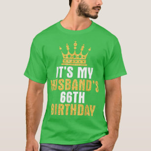 Min Make 66:e födelsedag Lycklig 66 år gammal T Shirt