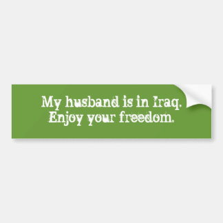 Min make är i Irak.Njut av er frihet. Bildekal