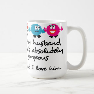 Min make är ursnygg, mig älskar honom kaffemugg