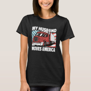 Min make flyttar America usa lastbil T Shirt