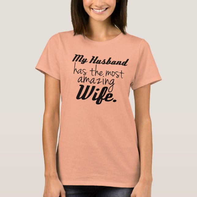 Min make har den mest fantastiska frun t shirt (Framsida)