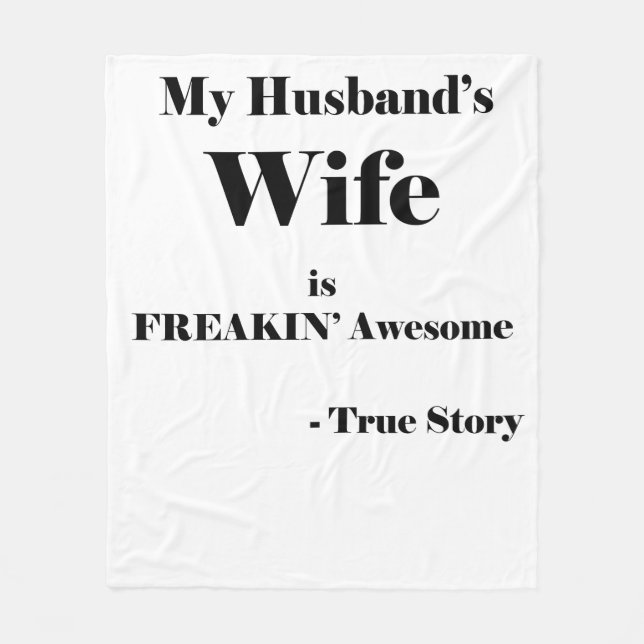 Min Make Wife är Freakin' Fantastisk Fleecefilt (Framsidan)