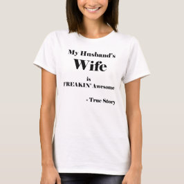 Min Make Wife är Freekin' Fantastisk Tee