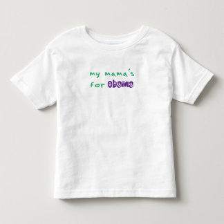 Min mamas För Obama Småbarn T-tröja Tee Shirt