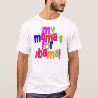 Min mamas för Obama Tee Shirt