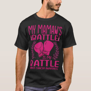 Min MAMAW-strid är min kamp mot bröstcancer. T Shirt
