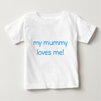 min mamma älskar mig! t shirt