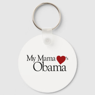 Min mamma älskar Obama Nyckelring