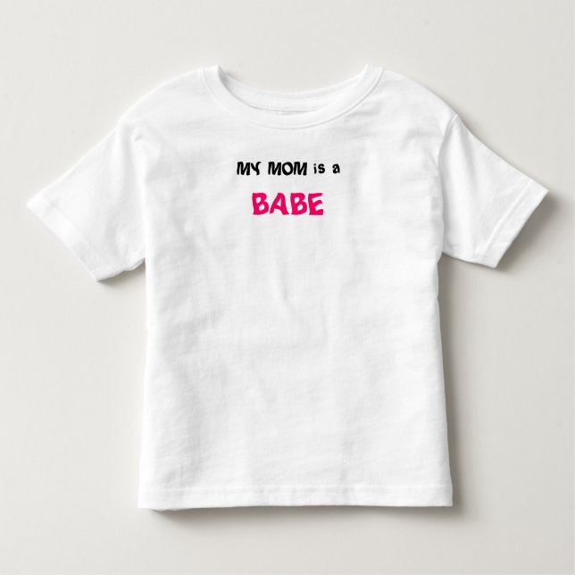MIN MAMMA är a, BABE T-shirt (Framsida)