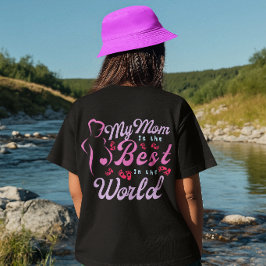 Min mamma är bästa mamma för kvinnor t shirt