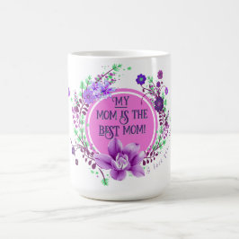 Min mamma är den bästa mamman Lavendelblommor Kaffemugg