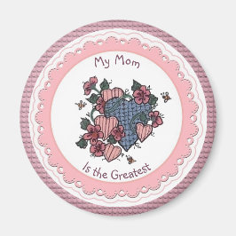 Min Mamma är den Underbarare Magnet