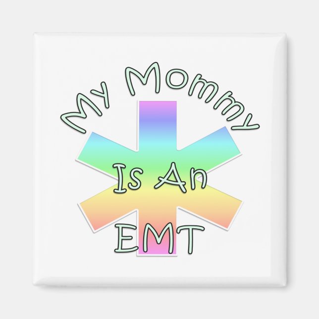 Min Mamma är en EMT Magnet (Framsidan)