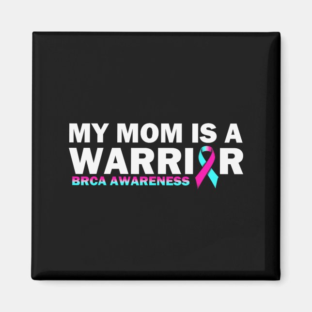 Min mamma är en krigare BRCA-medvetenhet bröstcanc Magnet (Framsidan)