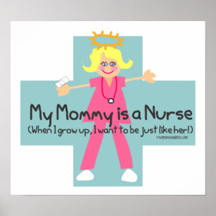 Min mamma är en sjuksköterska poster