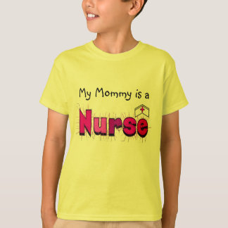 Min mamma är en sjuksköterska--UngeT-tröja Tee Shirt