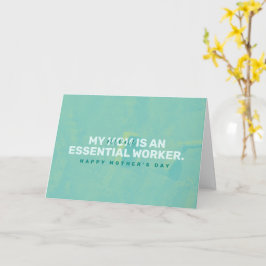 Min mamma är en viktig arbetare kort