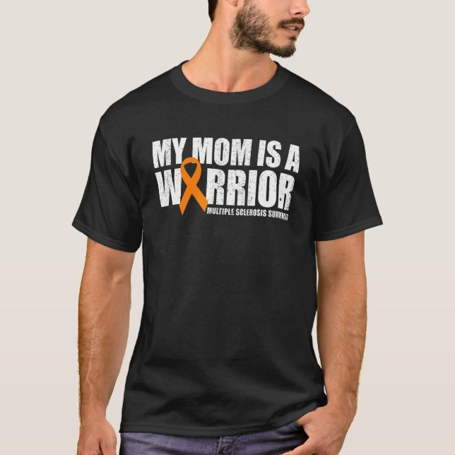 Min Mamma är en Warrior Många Sclerosis Survivor T Shirt (Framsida)