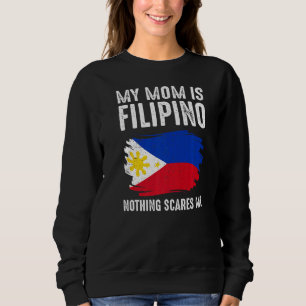 Min Mamma är Filipino Inget Skrämmer mig Philippin T Shirt