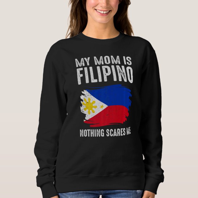 Min Mamma är Filipino Inget Skrämmer mig Philippin T Shirt (Framsida)