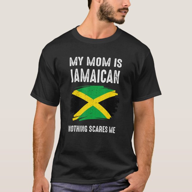 Min Mamma är Jamaican Inget Skrämmer mig Jamaica P T Shirt (Framsida)