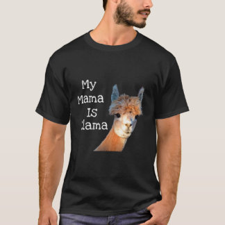 Min Mamma är Llama Alpaca Älskare Mamma Tee Women
