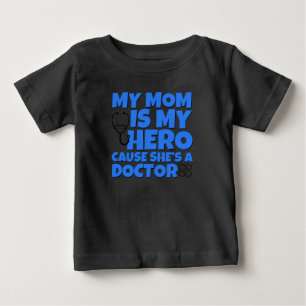 Min mamma är min hjälte, Doktor-skjorta för baby T-shirt