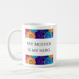 Min mamma är min hjälte-mugg kaffemugg