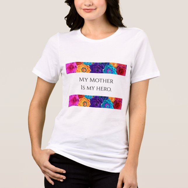 "Min mamma är min hjälte" Trendig T-Shirt (Framsida)