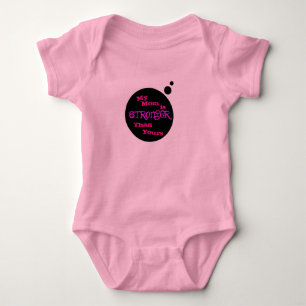 Min mamma är starkare babyskjorta tee