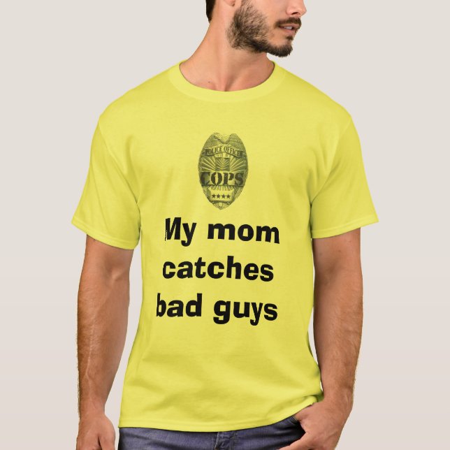 Min mamma fångar skurkar tee (Framsida)