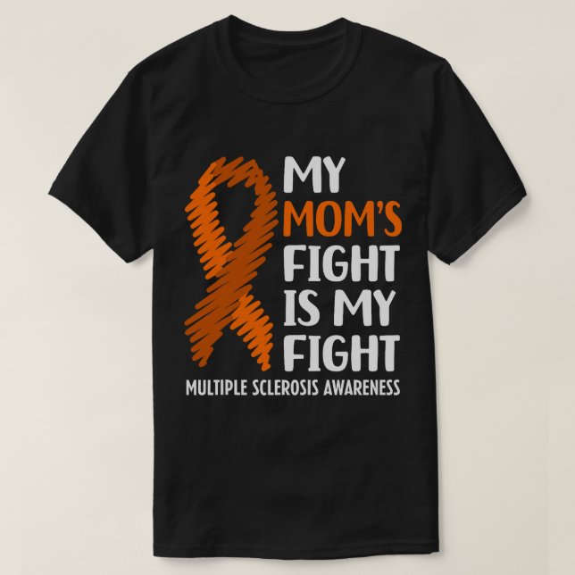 Min Mamma Fight Många Sclerosis MS Awareness T Shirt (Design framsida)
