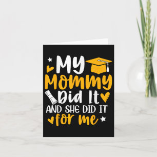 Min Mamma gjorde det Studenten graduerat Mamma Pro Kort