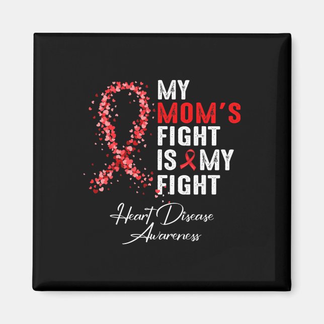 Min Mamma-kamp är min medvetenhet om hjärtsjukdoma Magnet (Framsidan)