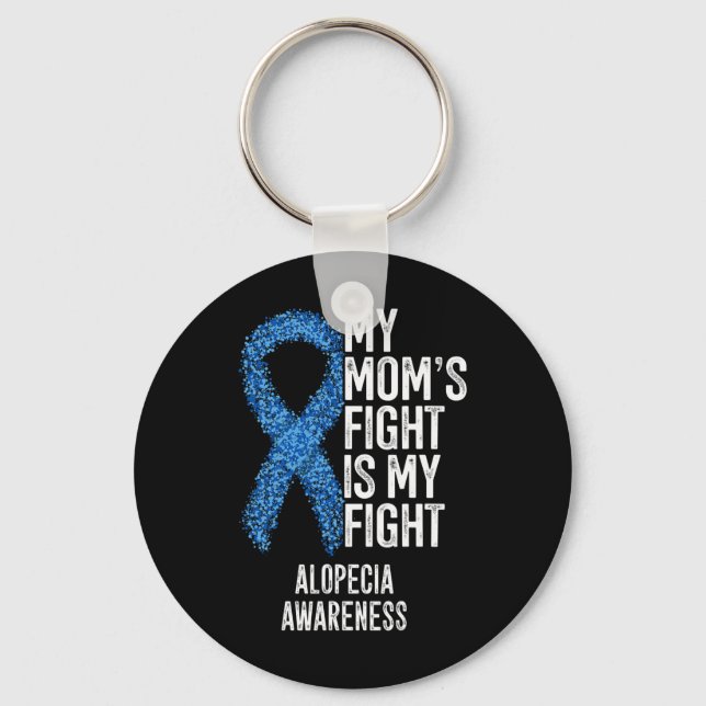 Min Mamma kämpar för min kamp mot Alopecia Nyckelring (Framsida)