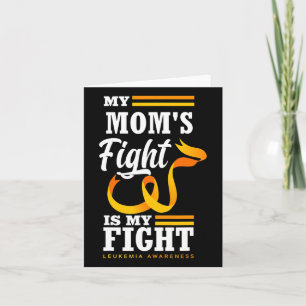 Min Mamma kämpar mot min dotter Son Leukemia Kort