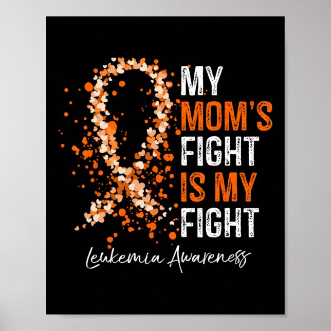 Min Mamma kämpar mot min kamp - Leukemia Awareness Poster (Framsidan)