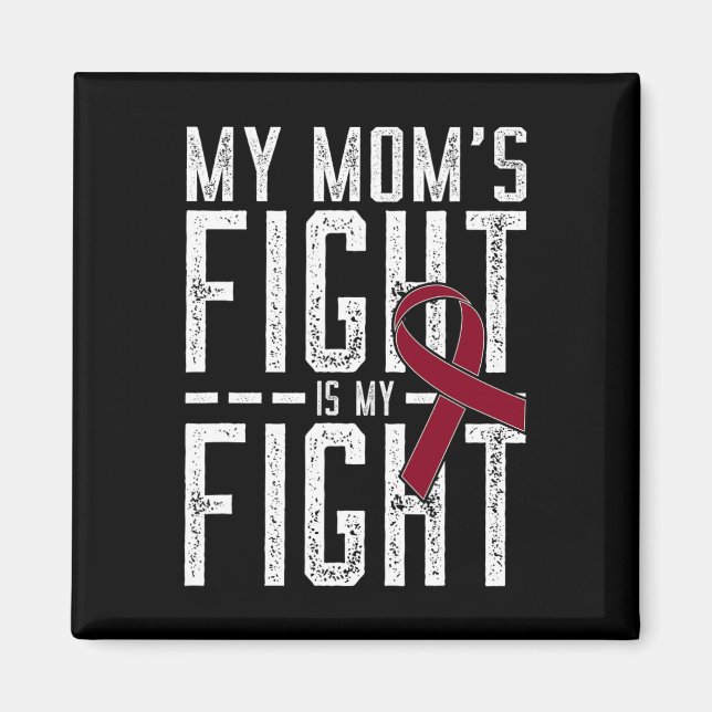Min Mamma kämpar om min "Fight Sickle Cell Anemi A Magnet (Framsidan)