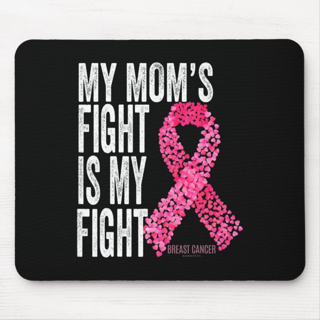 Min Mamma kämpar om min medvetenhet om bröstcancer Musmatta (Framsidan)