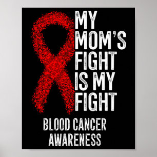 Min Mamma kämpar om min medvetenhet om kampen mot Poster