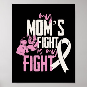 Min Mamma kämpar om min medvetenhet om kampen mot Poster