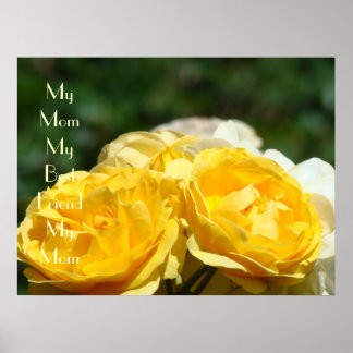 Min mamma Min bästa vän Min mamma konsttryck Rosor Poster