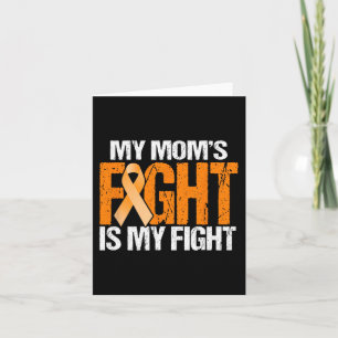 Min Mammor-kamp är min kamp mot Leukemi Awareness Kort