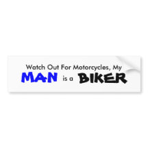 Min man är en Biker Bumper Sticker