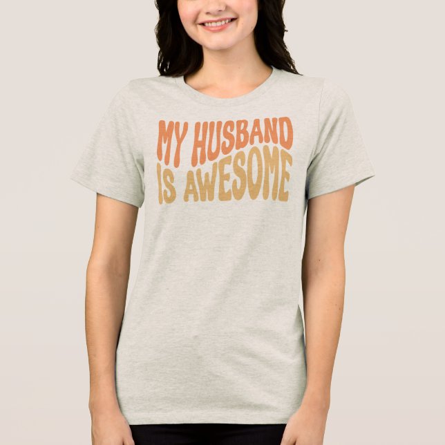 Min man är fantastisk t shirt (Framsida)