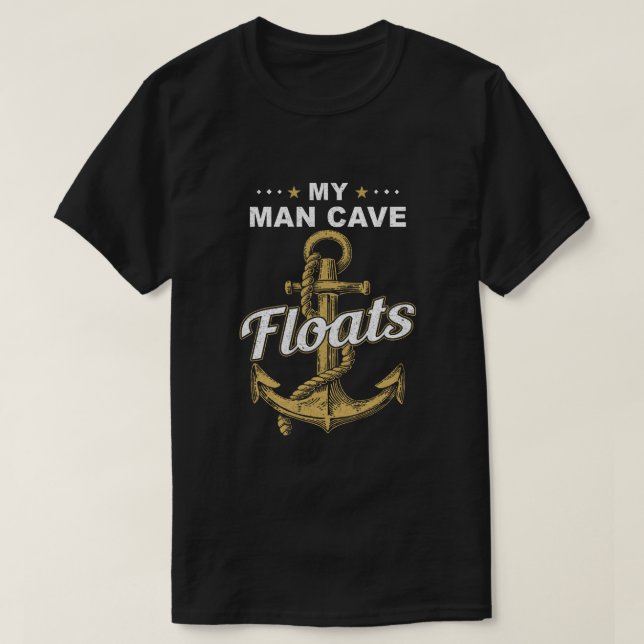 Min man Cave Flyter sjömannen till Boat Wife T Shirt (Design framsida)