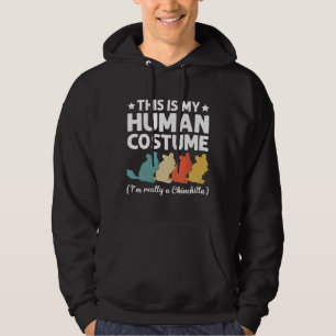Min mänskliga dräkt jag är Verkligen Chinchilla Ha Hoodie