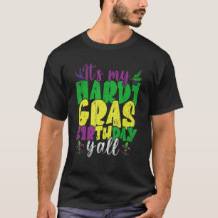 Min Mardi Gras Birthday Yall Carnival Party Manar T Shirt