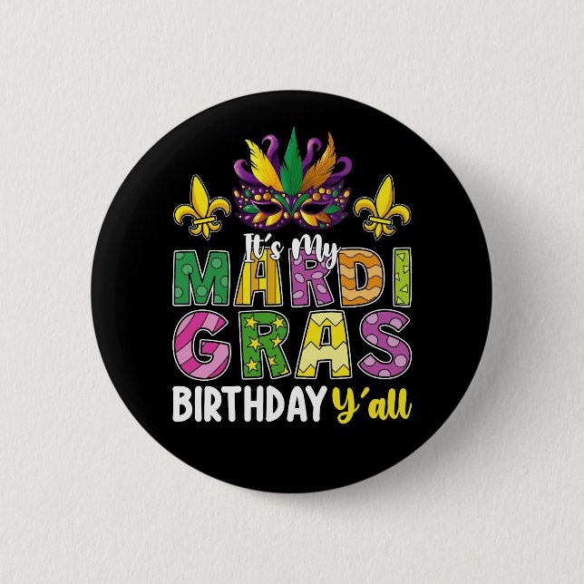 Min Mardi Gras Birthday Y'all Party Carnival Knapp (Framsida)