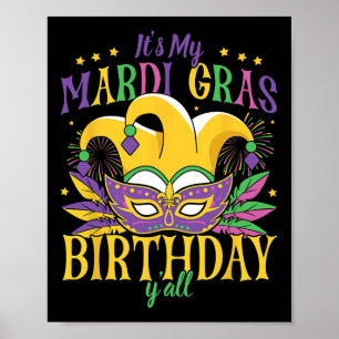 Min Mardi Gras Birthday Yall Poster